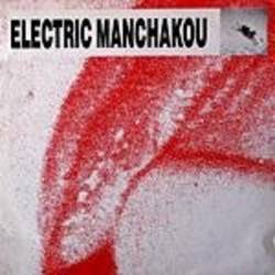 Electric Manchakou : Animal Man